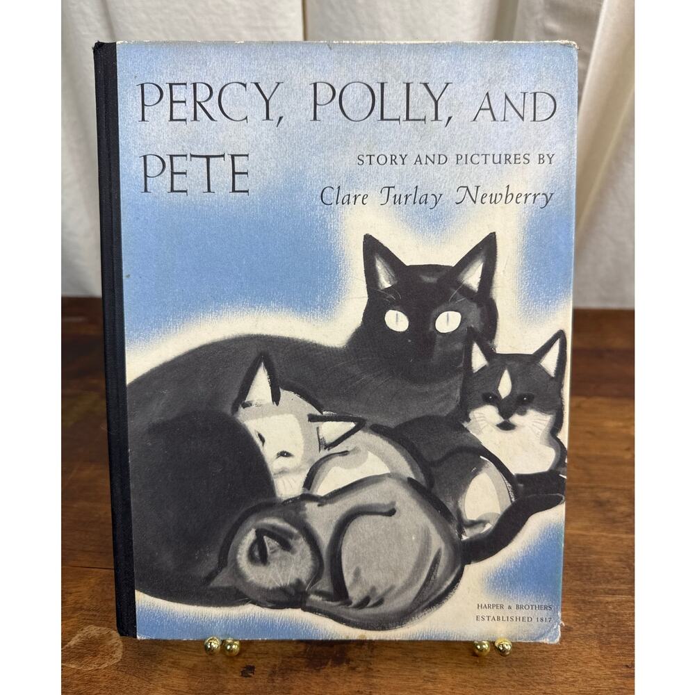 Percy, Polly, And Pete By Clare Turlay Newberry Vintage Children's Book 1952